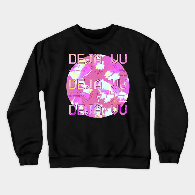 Vaporwave Japanese 1980s Aesthetic Deja Vu Text T Shirt Crewneck Sweatshirt by SusurrationStudio